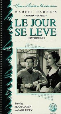 Le Jour se Leve [Daybreak] ***** (1939, Jean Gabin, Arletty, Jacqueline  Laurent, Jules Berry) – Classic Movie Review 354