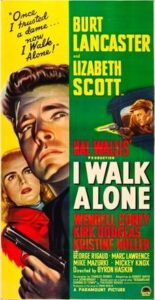 I Walk Alone cinema release poster.