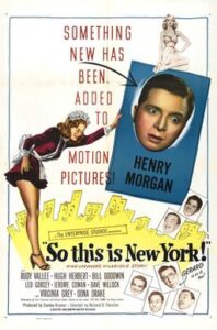 So This Is New York (1948, Harry Morgan, Rudy Vallee, Hugh Herbert).