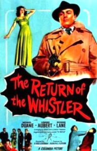 The Return of the Whistler (1948).