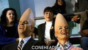 Coneheads * (1993, Dan Aykroyd, Jane Curtin, Michelle Burke, Chris ...